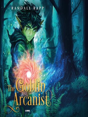 cover image of The Goblin Arcanist